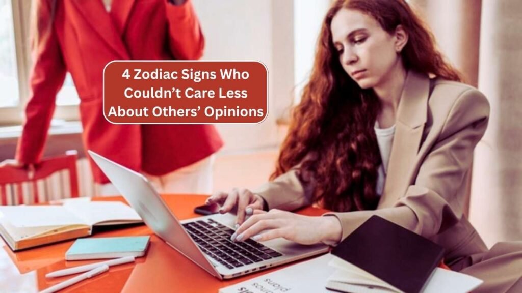 4 Zodiac Signs Who Live Life Their Way