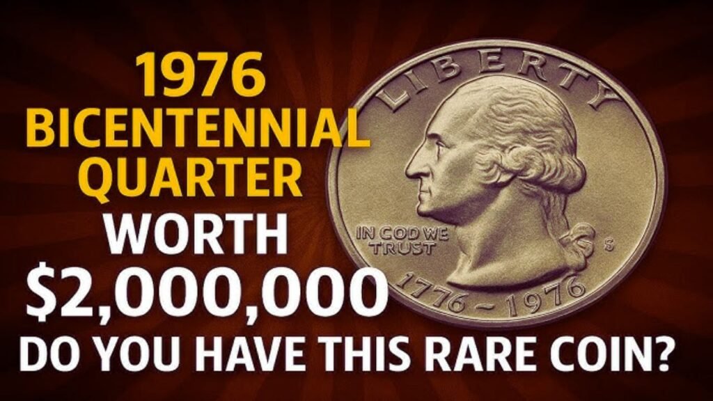 Bicentennial Quarters Worth $15 Million Might Be in Your Pocket