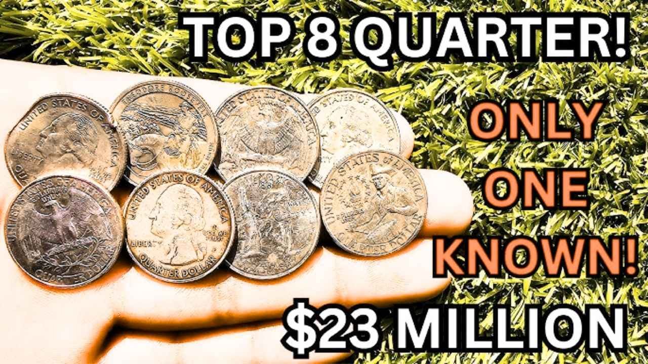 Top 8 Most Valuable Quarter Dollar Coins